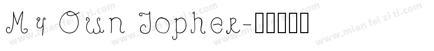 My Own Topher字体转换